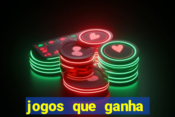 jogos que ganha dinheiro sem precisar depositar